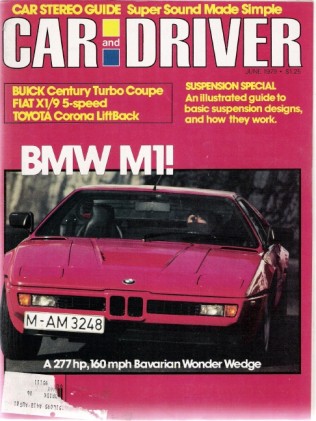 CAR & DRIVER 1979 JUNE - BMW M1, CENTURY TURBO, X 1/9*